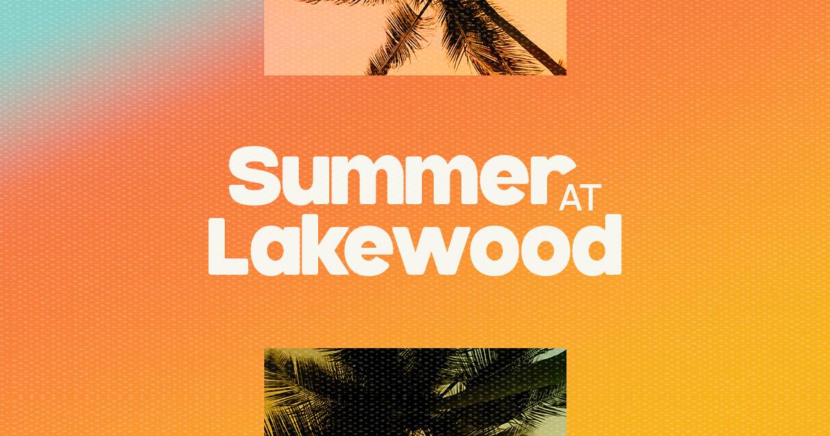 Summer At Lakewood